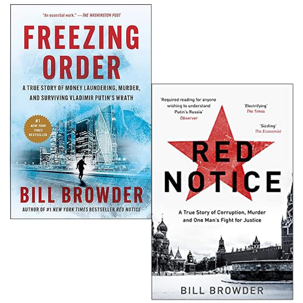 Bill Browder 2 Books Collection Set (Freezing Order [Hardcover], Red Notice) Paperback – January 1, 2022