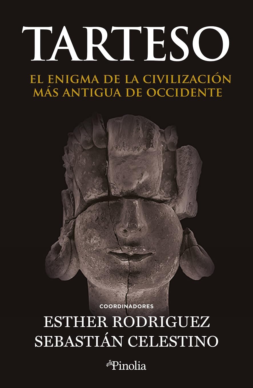 Tarteso: El enigma de la primera civilización de occidente (Divulgación histórica)