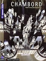 Chambord, Guide de visite -Anglais- 285822739X Book Cover