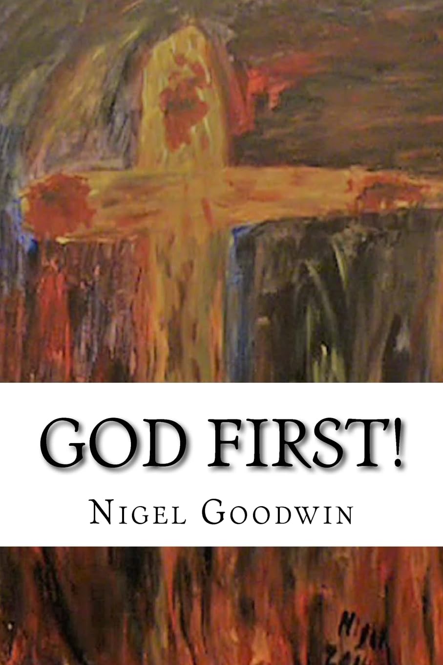 God First!: A collection of poems.