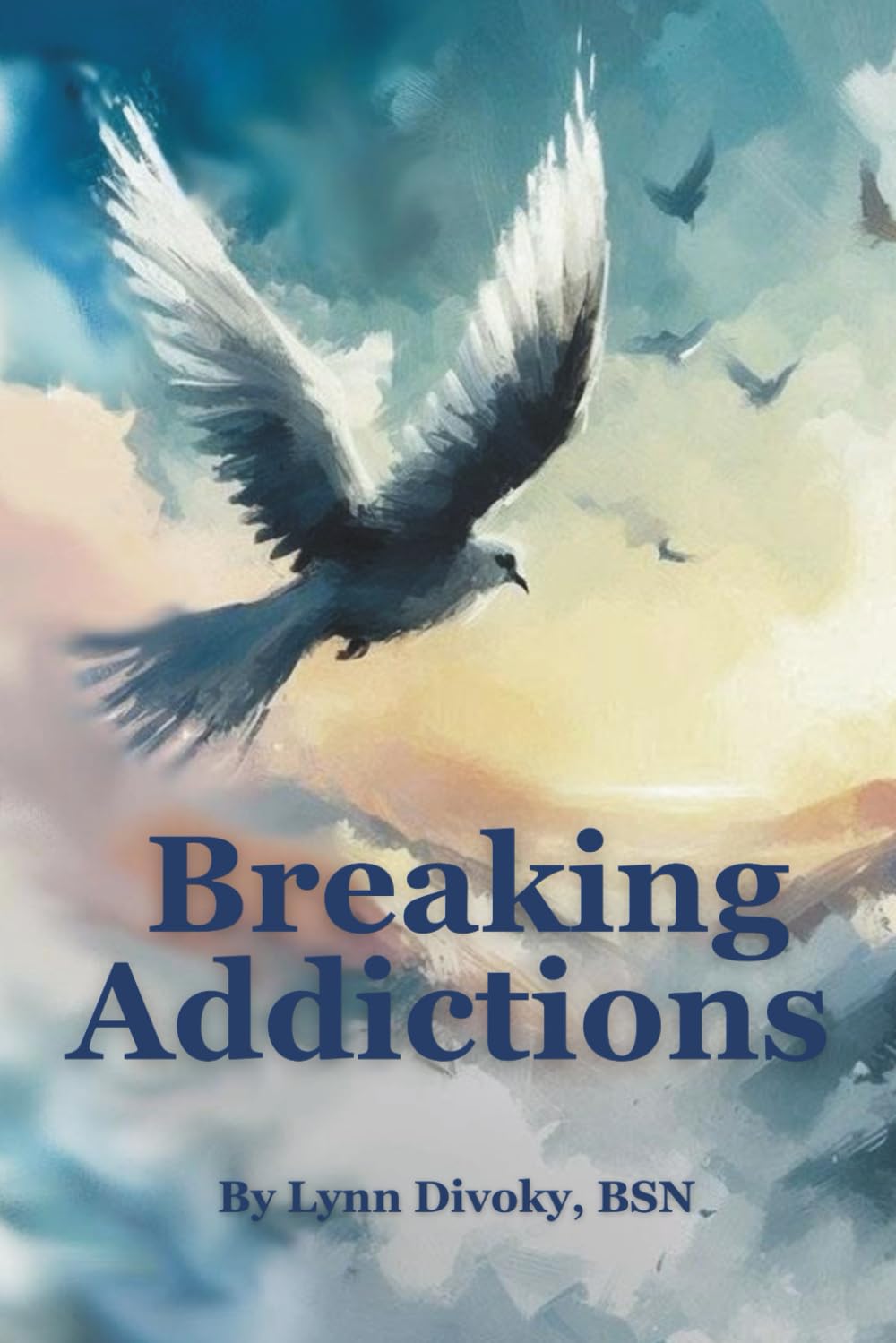 Breaking Addictions: A Recovery Guide for Food Freedom