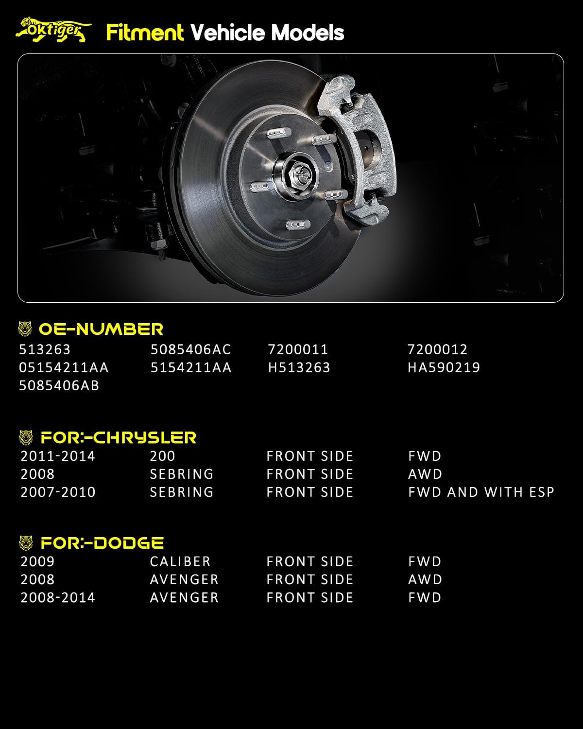Oktiger 513263 Front Wheel Bearing and Hub Assembly with 5-Lug Compatible with Chrysler 200 Limited Lx S Touring 2011-2014, Sebring 2007-2010, Dodge Avenger 2008-2014, Caliber 2009, Set of 2