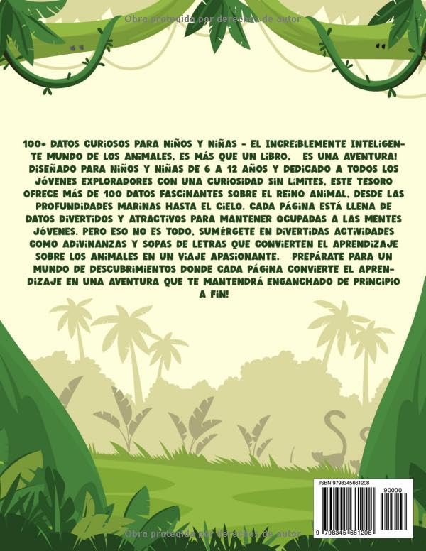 Miniatura 2 de 100+ Datos Interesantes para Niños y Niñas de 6-12 Años El Increíblemente Inteligente Mundo de los Animales - Libro Educativo y Divertido con ...