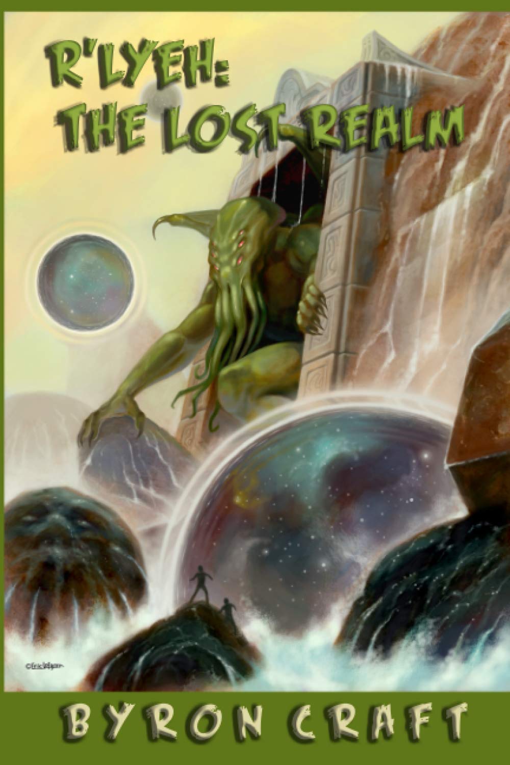 R'Lyeh: The Lost Realm: 4 (The Mythos Project)