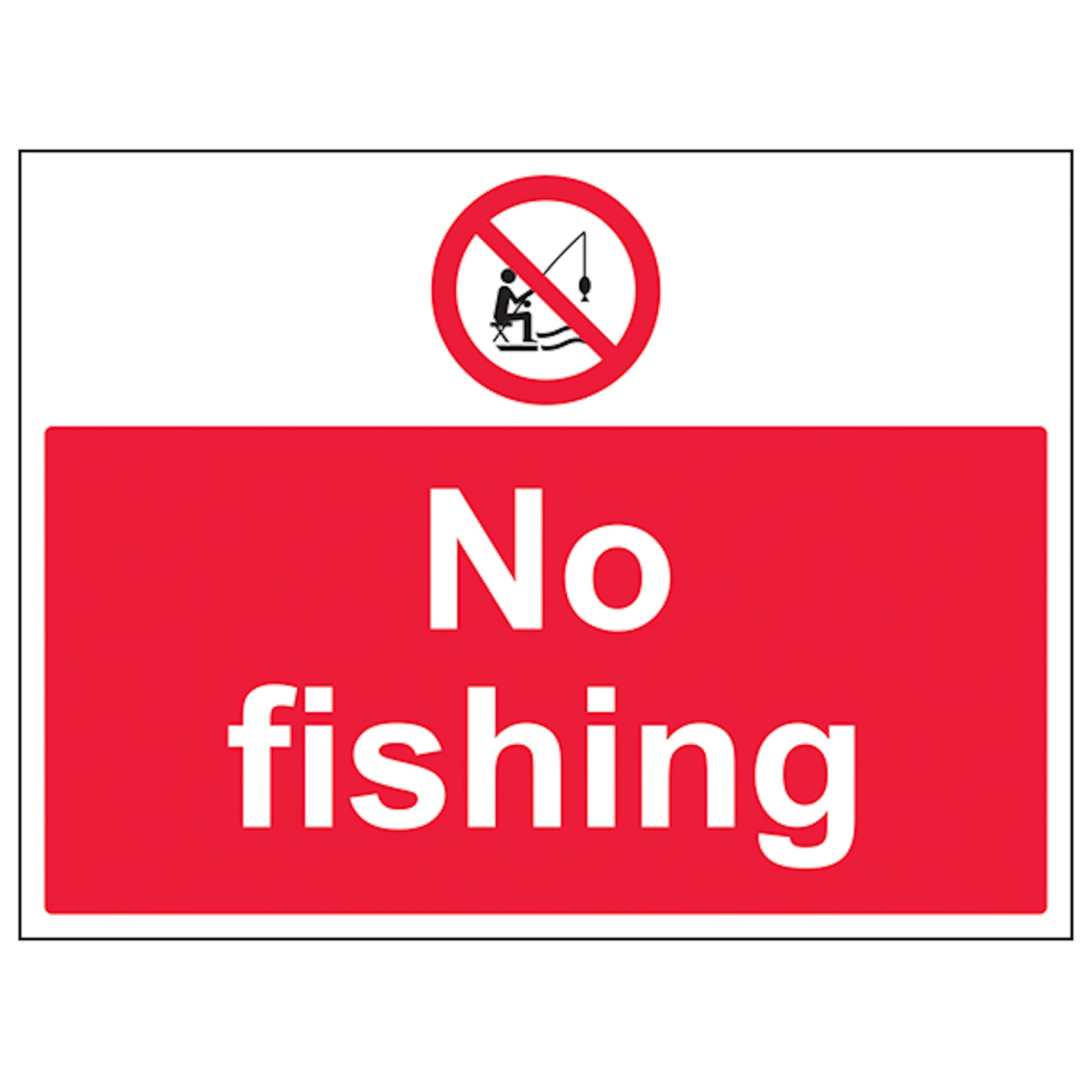 V Safety No Fishing - Large Landscape 600 x 450 mm - 3mm Reflective Aluminium Composite Safety Sign