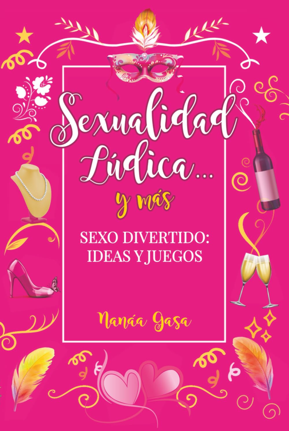 SEXUALIDAD LÚDICA... Y MÁS: Sexo divertido: ideas y juegos