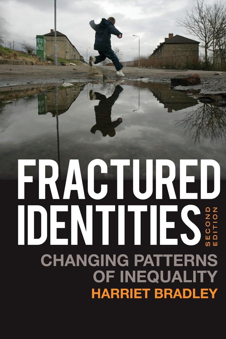 Fractured Identities.by Bradley  New 9780745644080 Fast Free Shipping<|