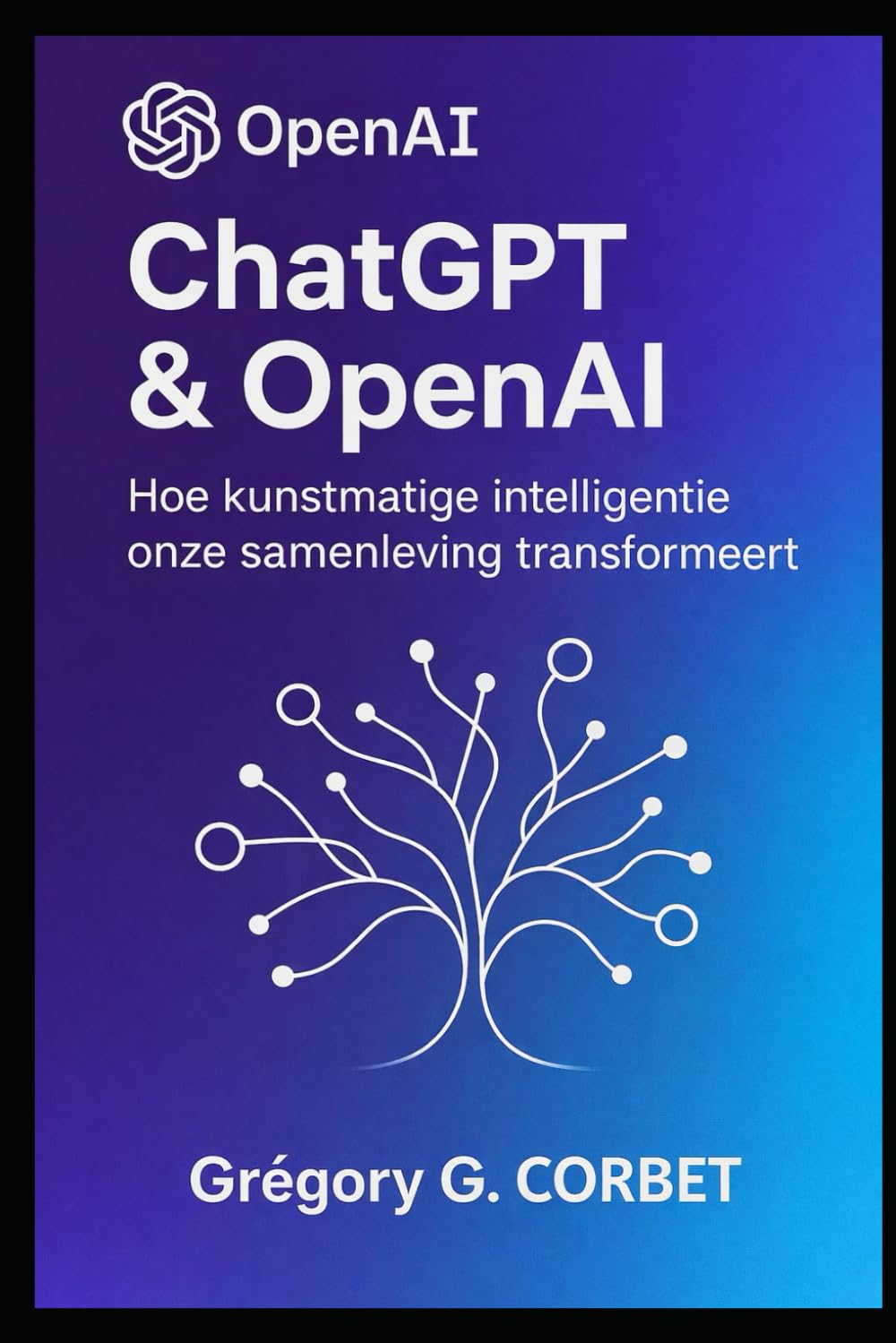 ChatGPT en OpenAI: een revolutie in kunstmatige intelligentie (IA aujourd'hui et demain)