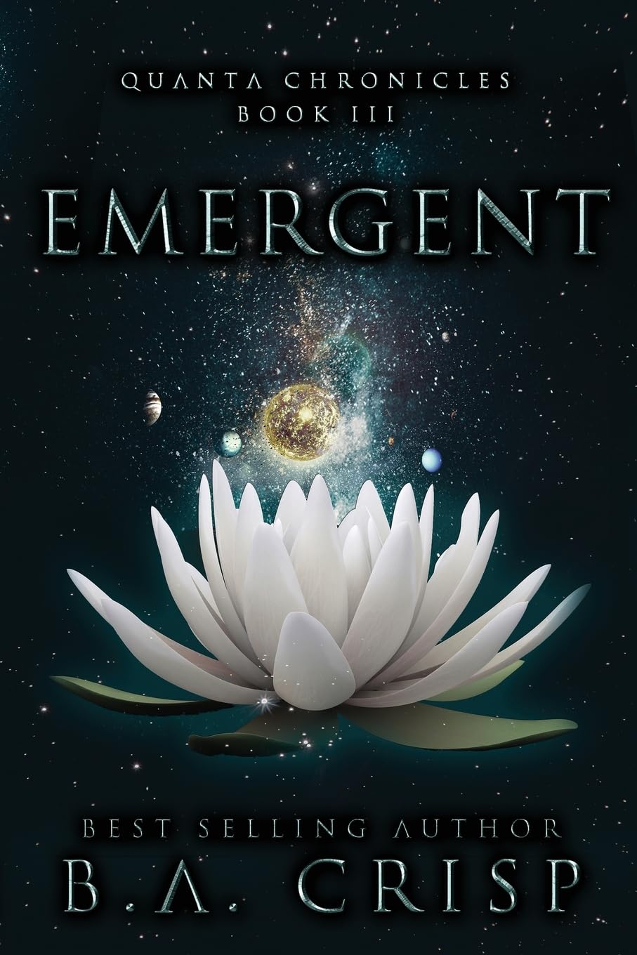 Emergent (Quanta Chronicles)
