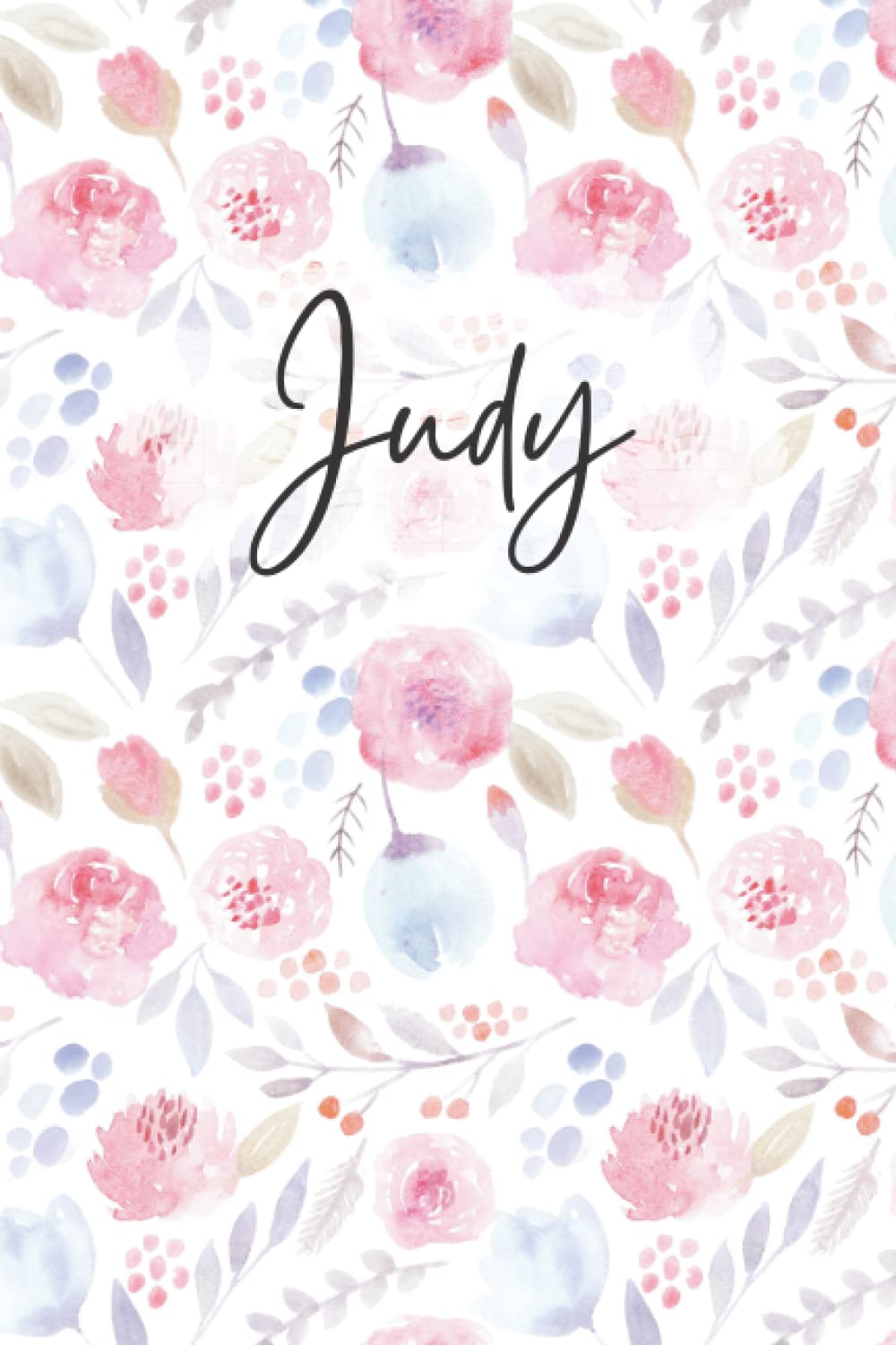 Judy Notebook: Floral Judy Journal, flowery Pattern Notepad, Judy Diary Lined Paper, 6 X 9 Inch, 120 Pages
