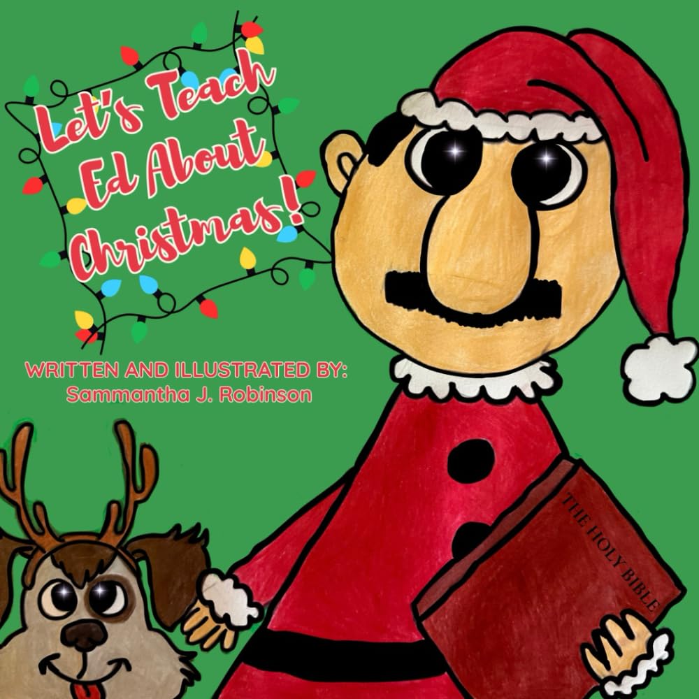 Let's Teach Ed About Christmas!