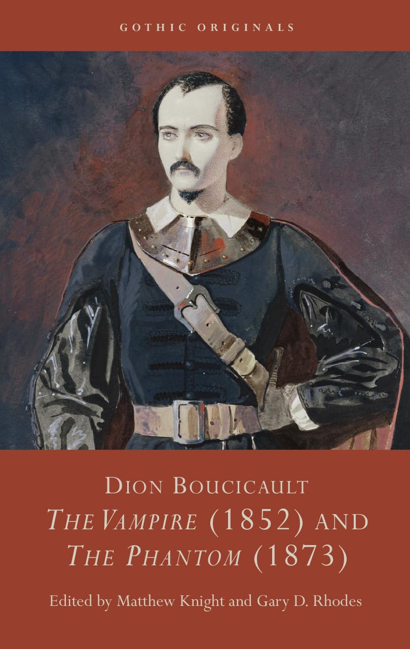 Dion Boucicault The Vampire étudier le mélodrame gothique original