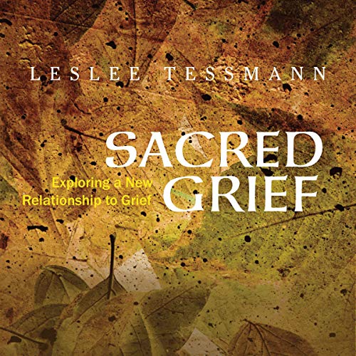 Sacred Grief by Leslee Tessmann episode artwork
