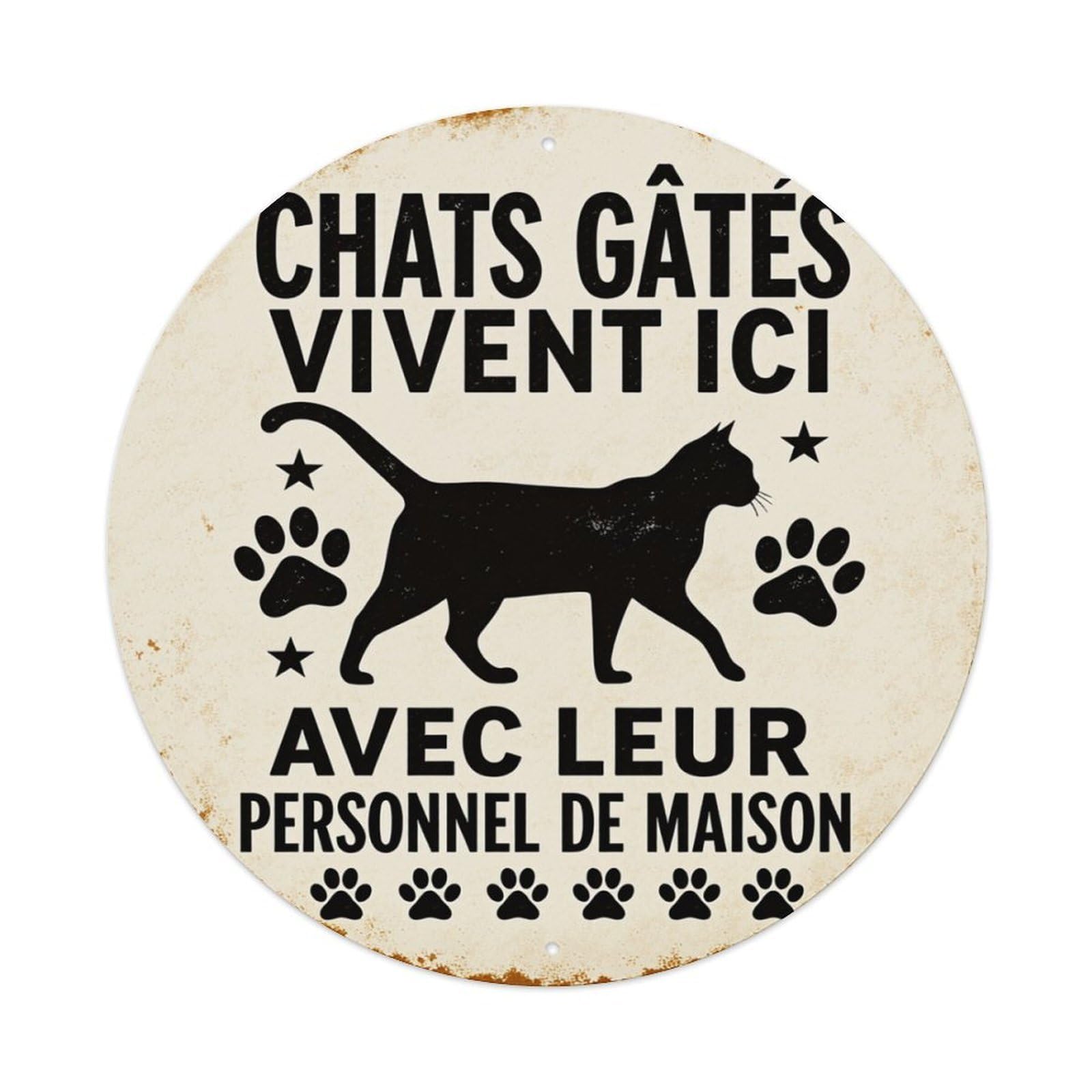 Chats Gâtes Live Here With Their House Staff Round Tin Sign Retro Metal Sign for Cafe Bar Pub Home Game Room Gym Club Wall Decoration Vintage Metal Poster 8x8 Inch