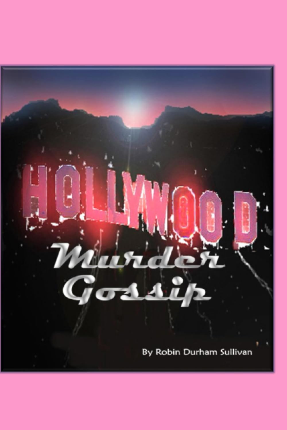 Hollywood Murder Gossip