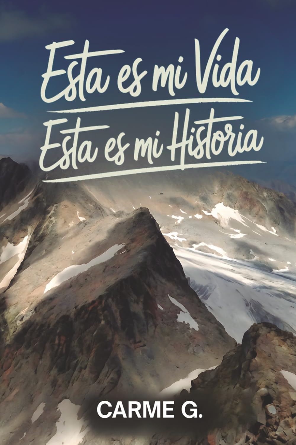 Esta es mi vida, esta es mi historia