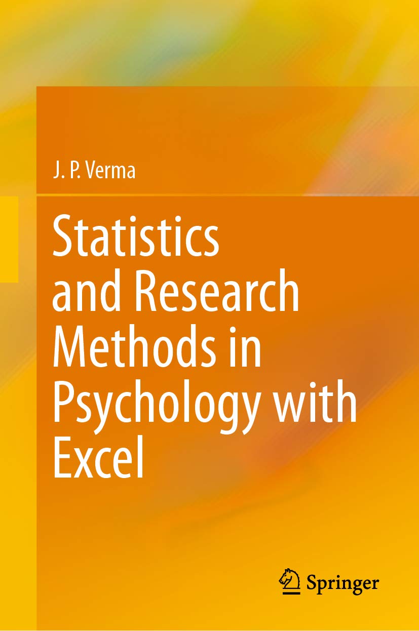 Statistics and Research Methods in Psychology with Excel 1st ed. 2019