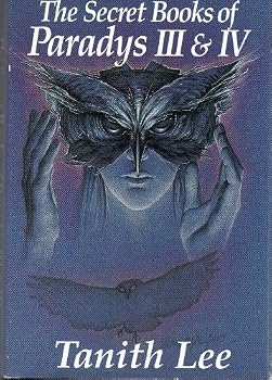 The Secret Books of Paradys III & IV