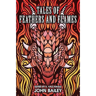 Tales of Feathers and Flames