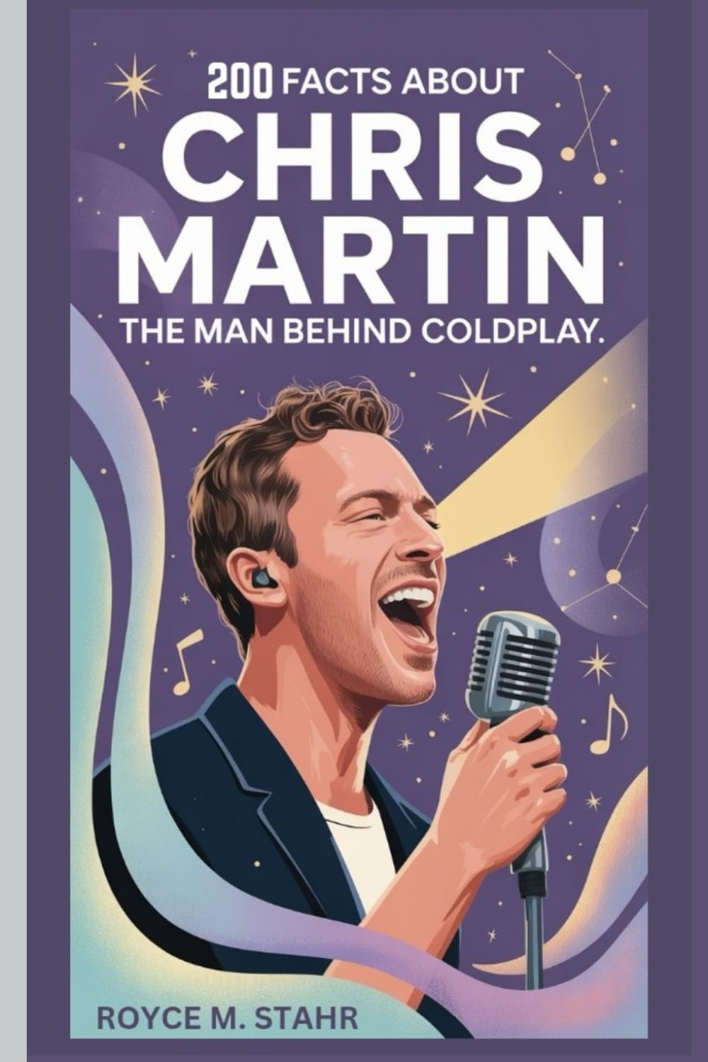 200 FACTS ABOUT CHRIS MARTIN: THE MAN BEHIND COLDPLAY
