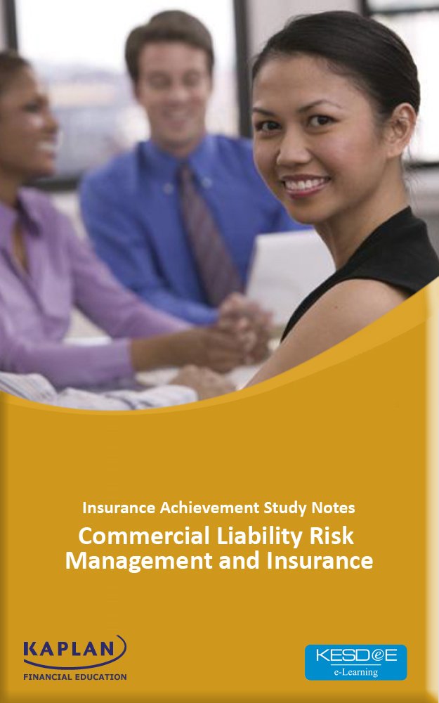 Commercial Liability Risk Management and Insurance eBook