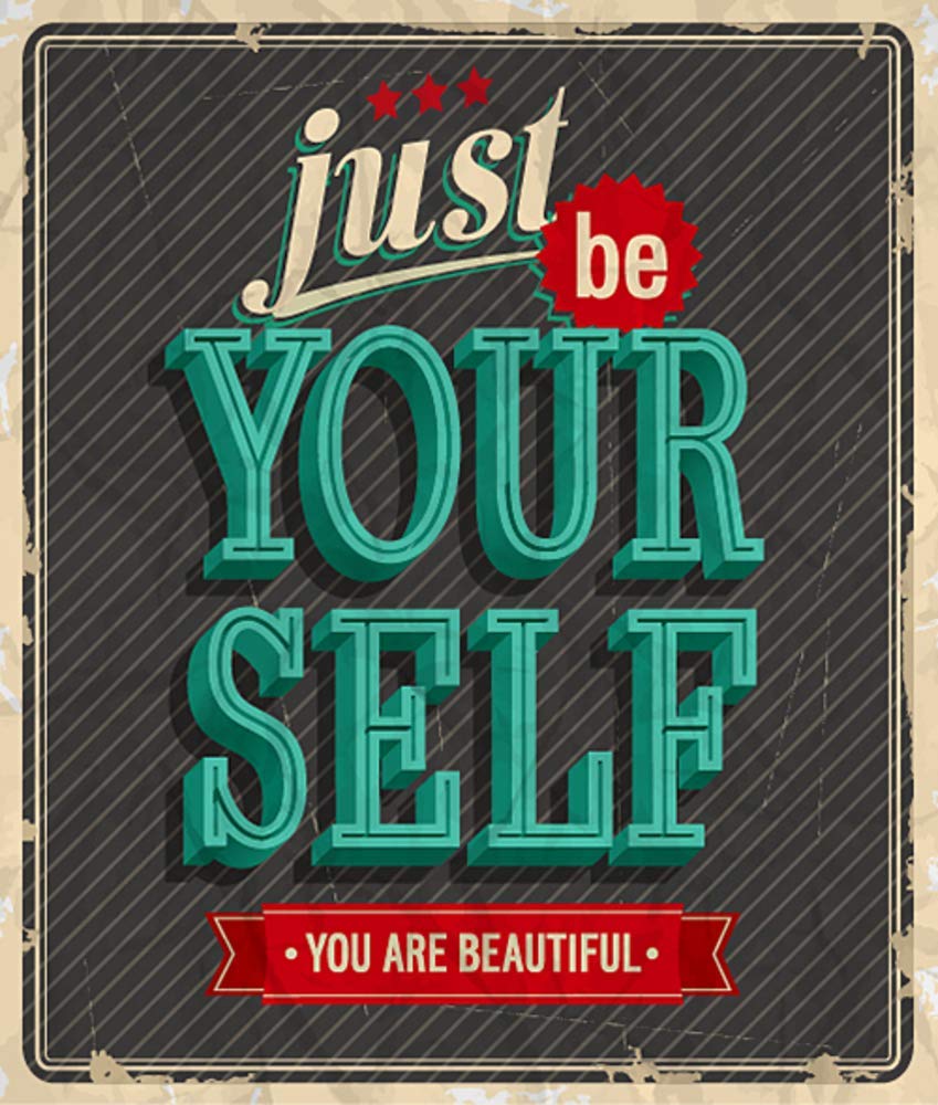 5 Ace just be yourself Paper Motivational,inspiring,quote Poster for Bed Room, Living Room,Office of 300 GSM Thick Paper 12x18 Inch Without Frame