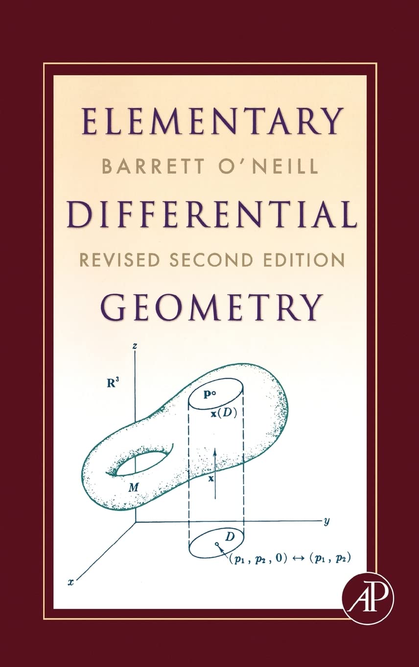 Elementary Differential Geometry, Revised 2nd Edition O'Neill, Barrett