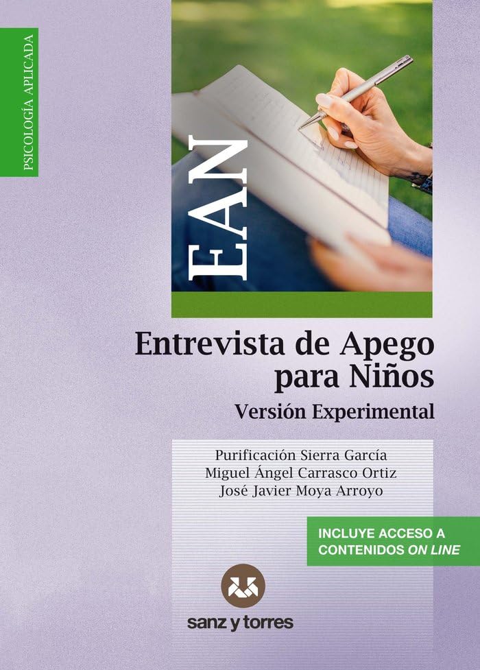 Entrevista de apego para niños (EAN): Versión experimental: 6 (Recursos y Herramientas)