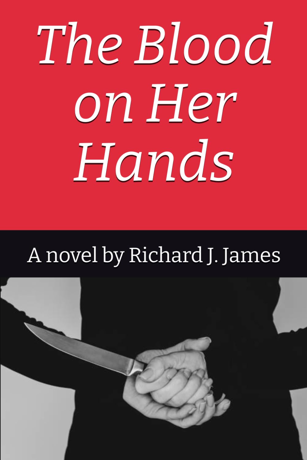 The Blood on Her Hands