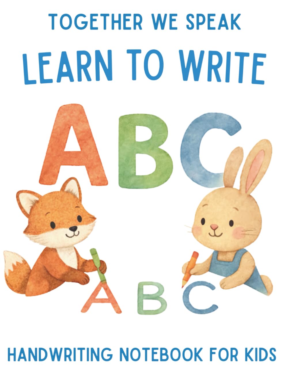 English Handwriting Workbook for Kids: Learn and trace ABC's - Practice for Preschool & Kindergarten (Early learner series)