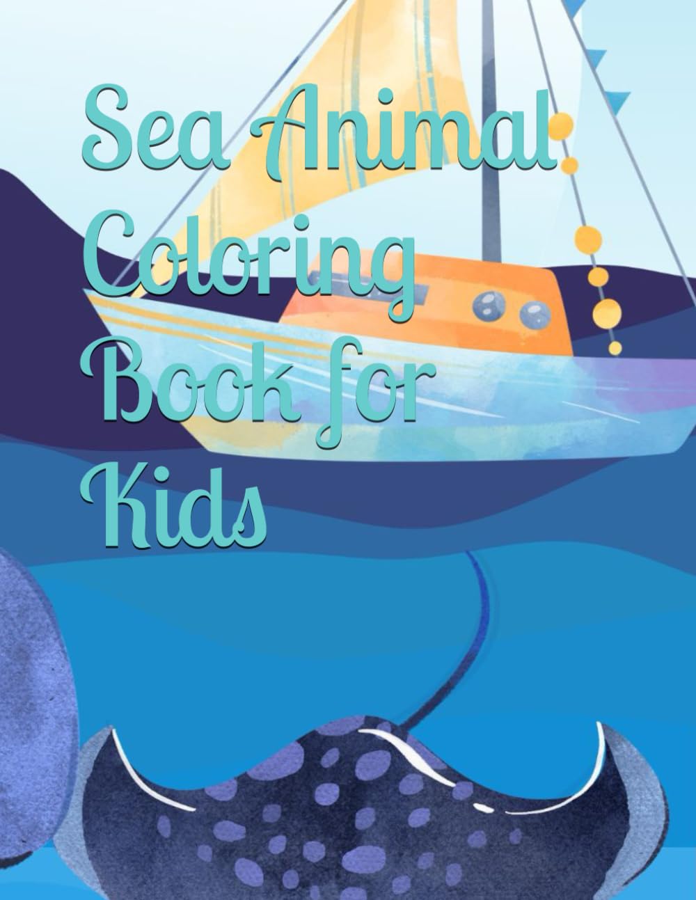 Sea Animal Coloring Book for Kids