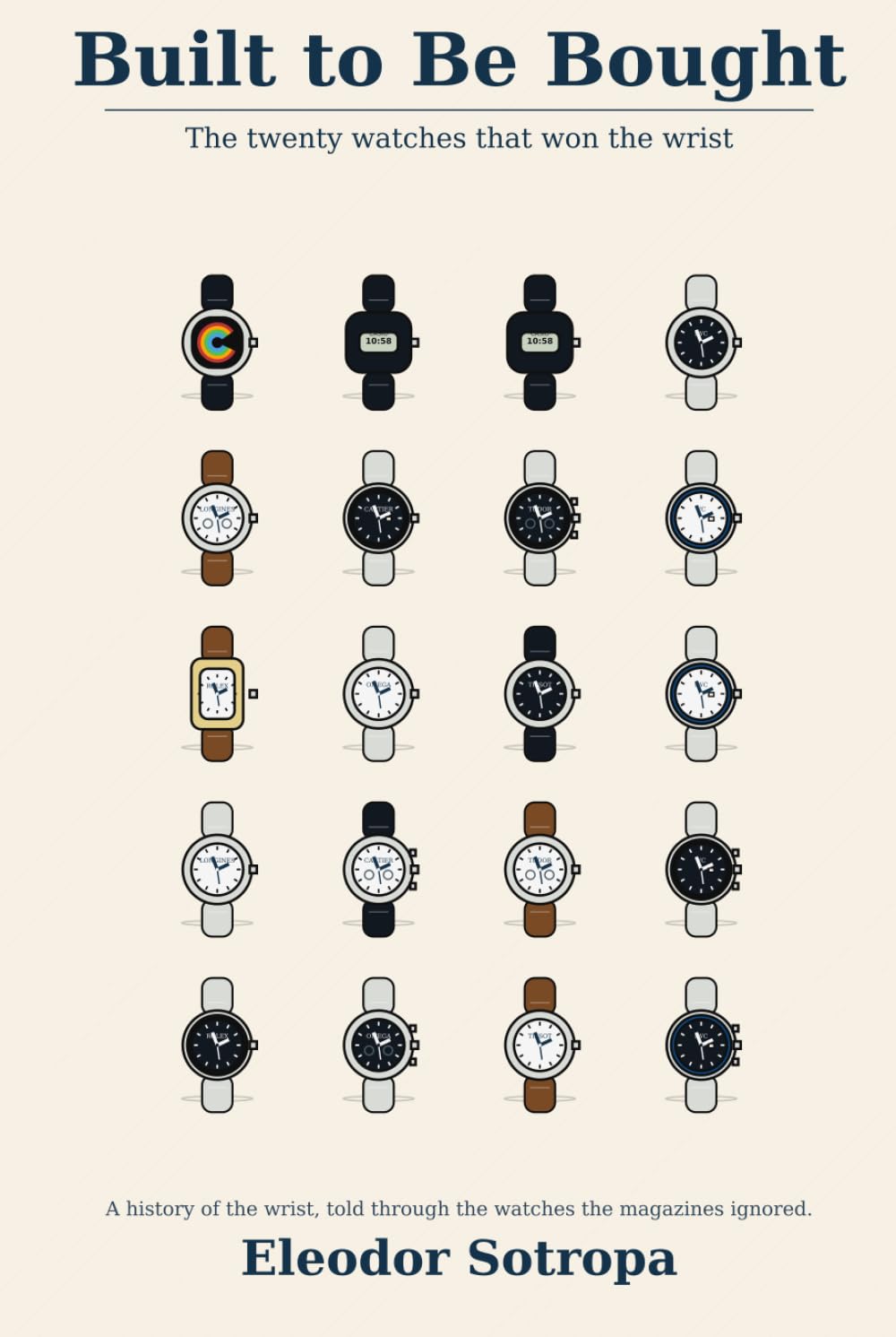 Built to Be Bought: The twenty watches that won the wrist