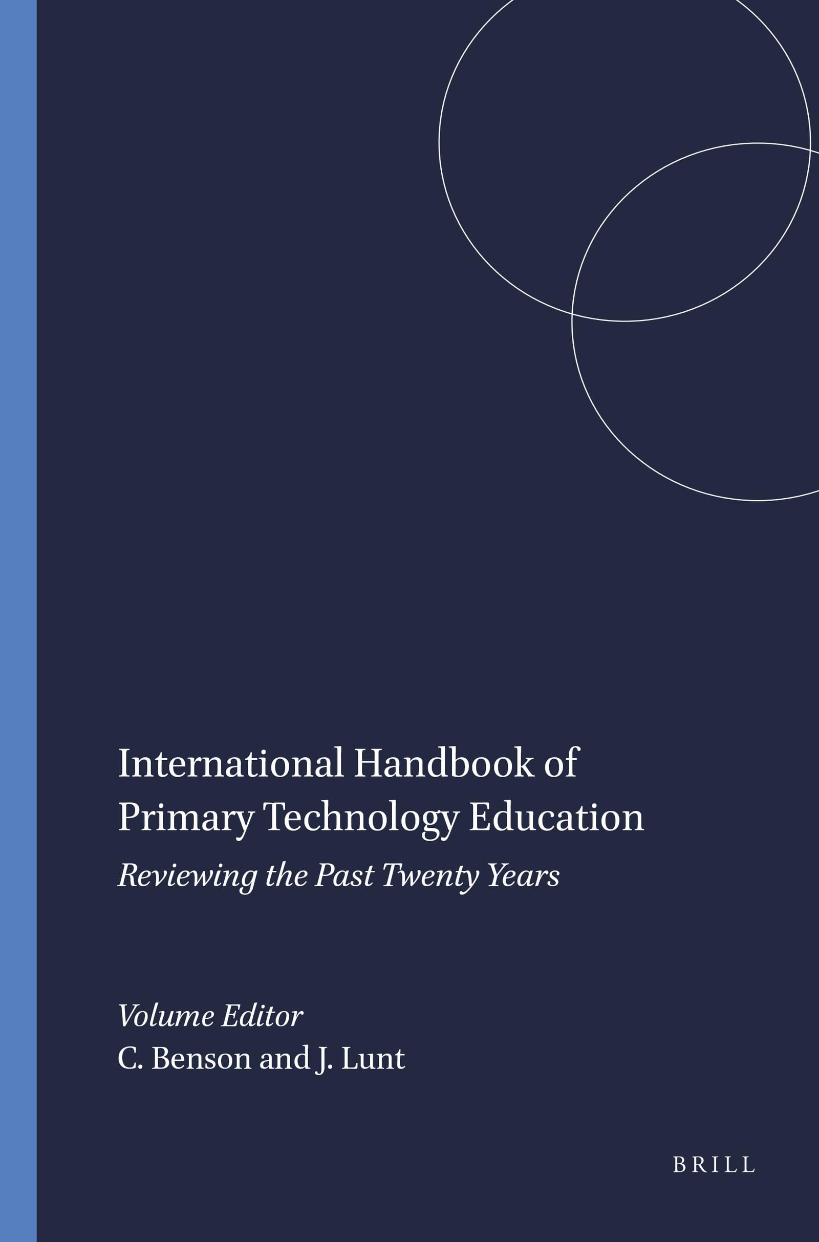 Buy International Handbook of Primary Technology Education: Reviewing the Past Twenty Years (International Technology Education Studies) — BookShops.in