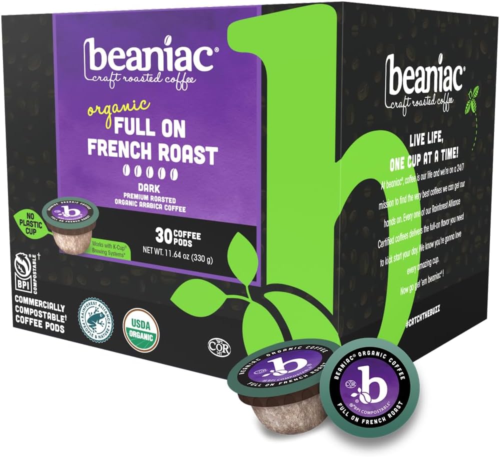 Organic Full On French Roast, Dark Roast, Single Serve Compostable K Cup Coffee Pods, Organic Arabica Coffee, Keurig Brewer Compatible, 30 Count