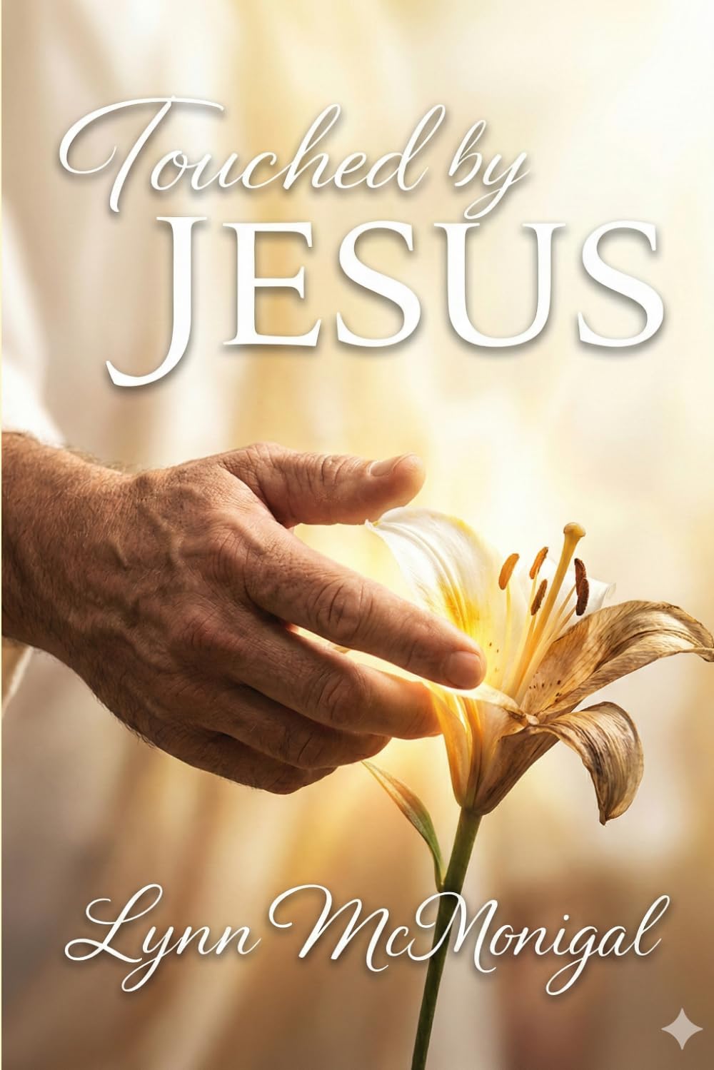 Touched by Jesus