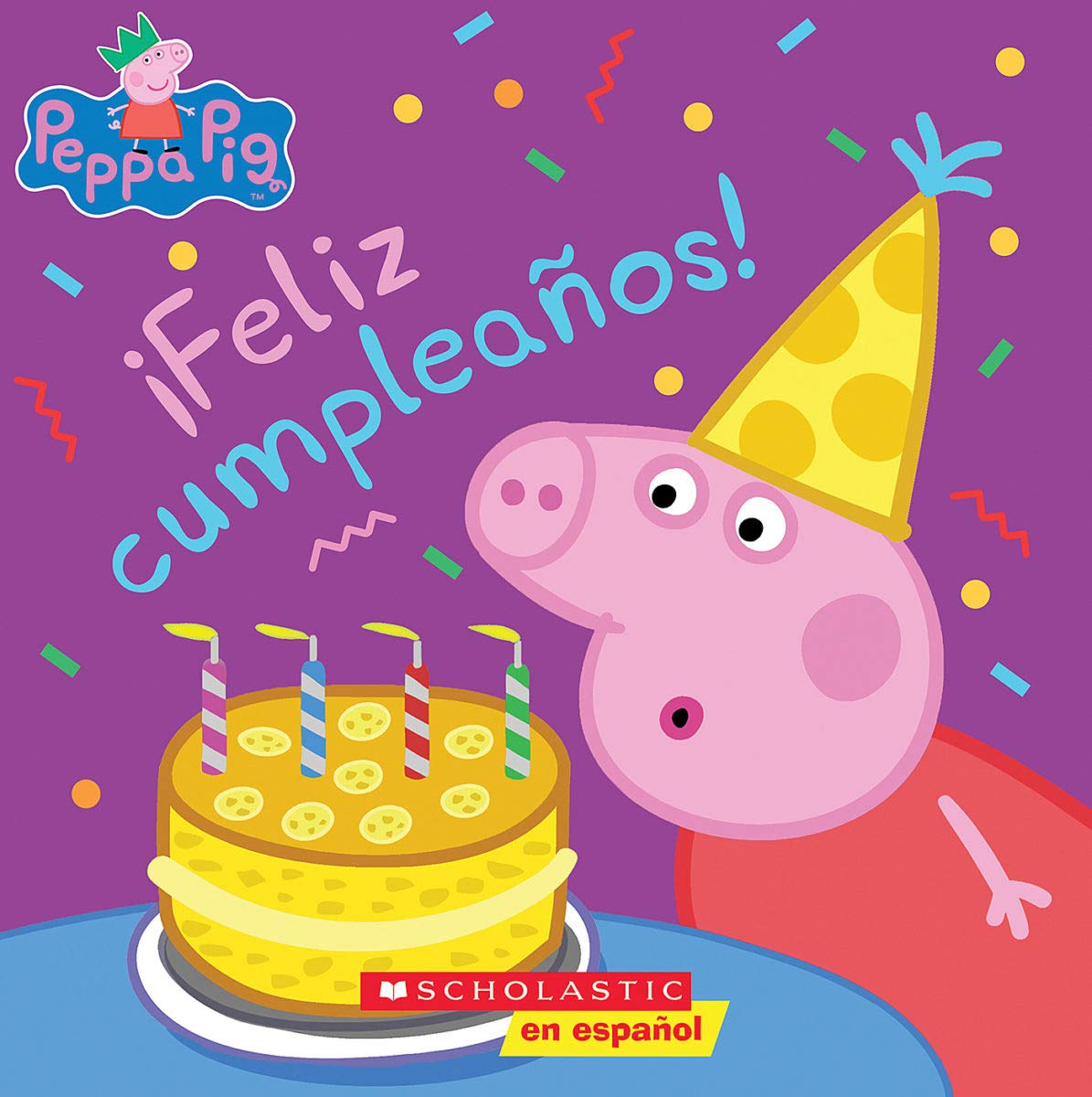 Peppa Pig: !Feliz cumpleanos! (Happy Birthday!) (Spanish Edition)