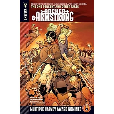 Archer & Armstrong Vol. 7: One Percent & Other Tales: The One Percent and Other Tales (Archer & Armstrong