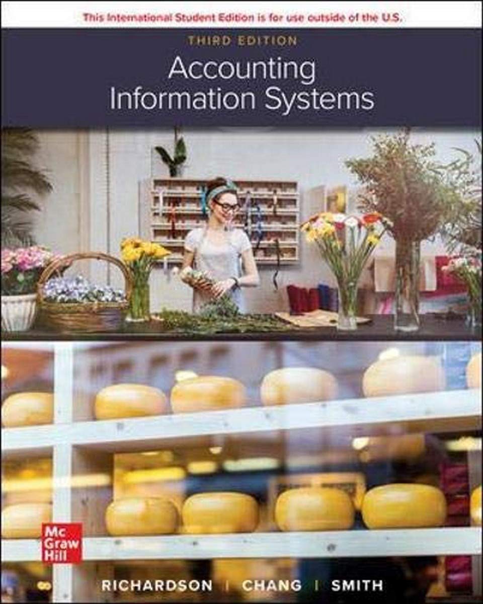 ISE Accounting Information Systems 3rd Edition: Richardson, Vernon