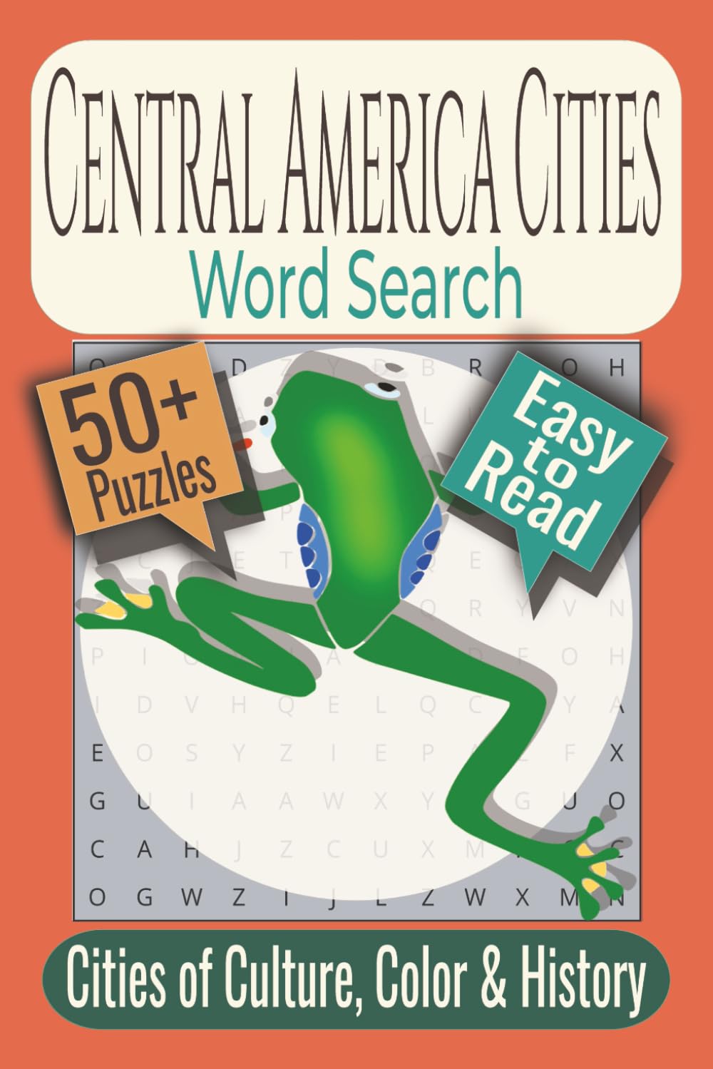 Central America Word Search Puzzle Book: Puzzles featuring Central American Cities, Towns, and Places