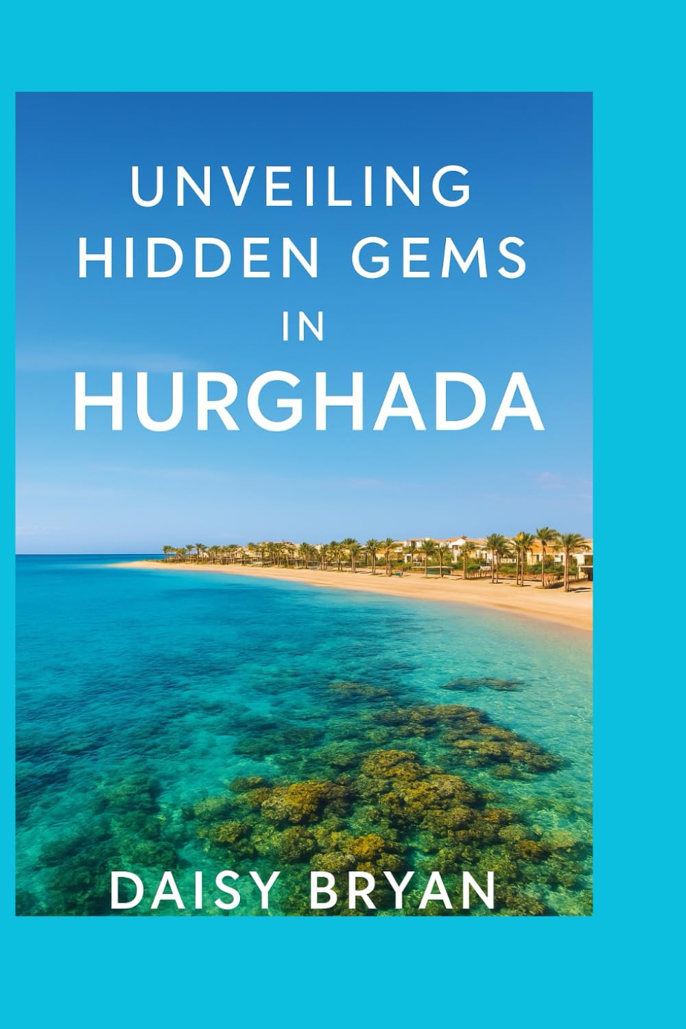 Unveiling hidden gems in hurgarda