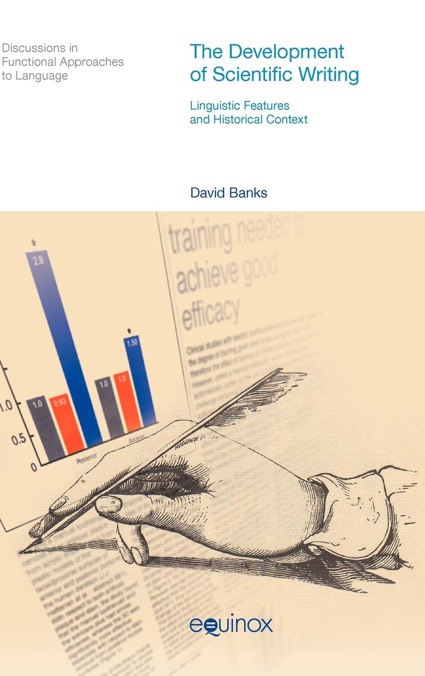 Buy The Development of the Scientific Writing: Linguistic Features and Historical Context (Discussions in Functional Approaches to Language) — BookShops.in