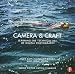Camera & Craft: Learning the Technical Art of Digital Photography: (The Digital Imaging Masters Series)