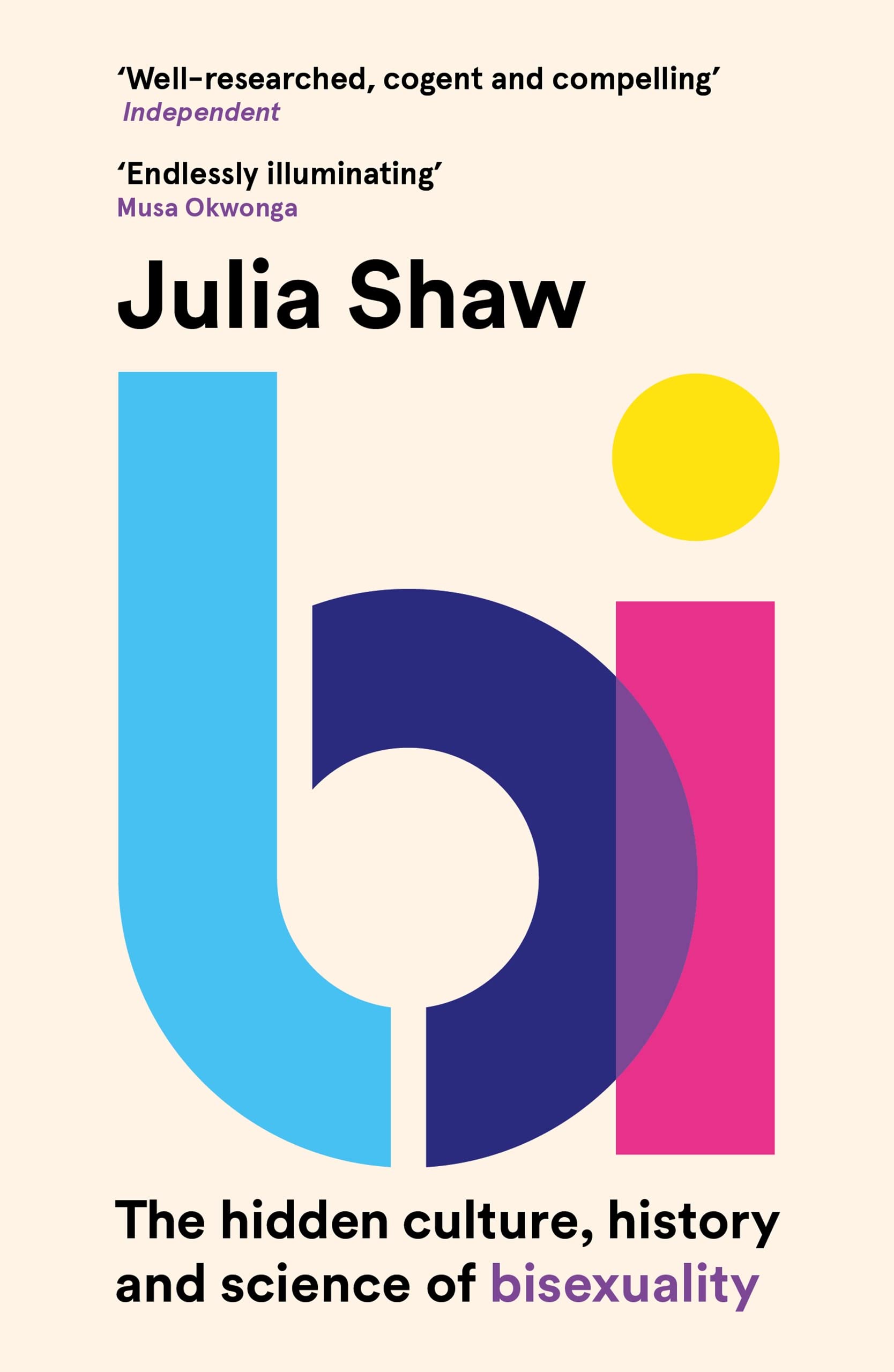 Bi by Julia Shaw - 9781786898791