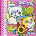 I gattini. Ediz. illustrata