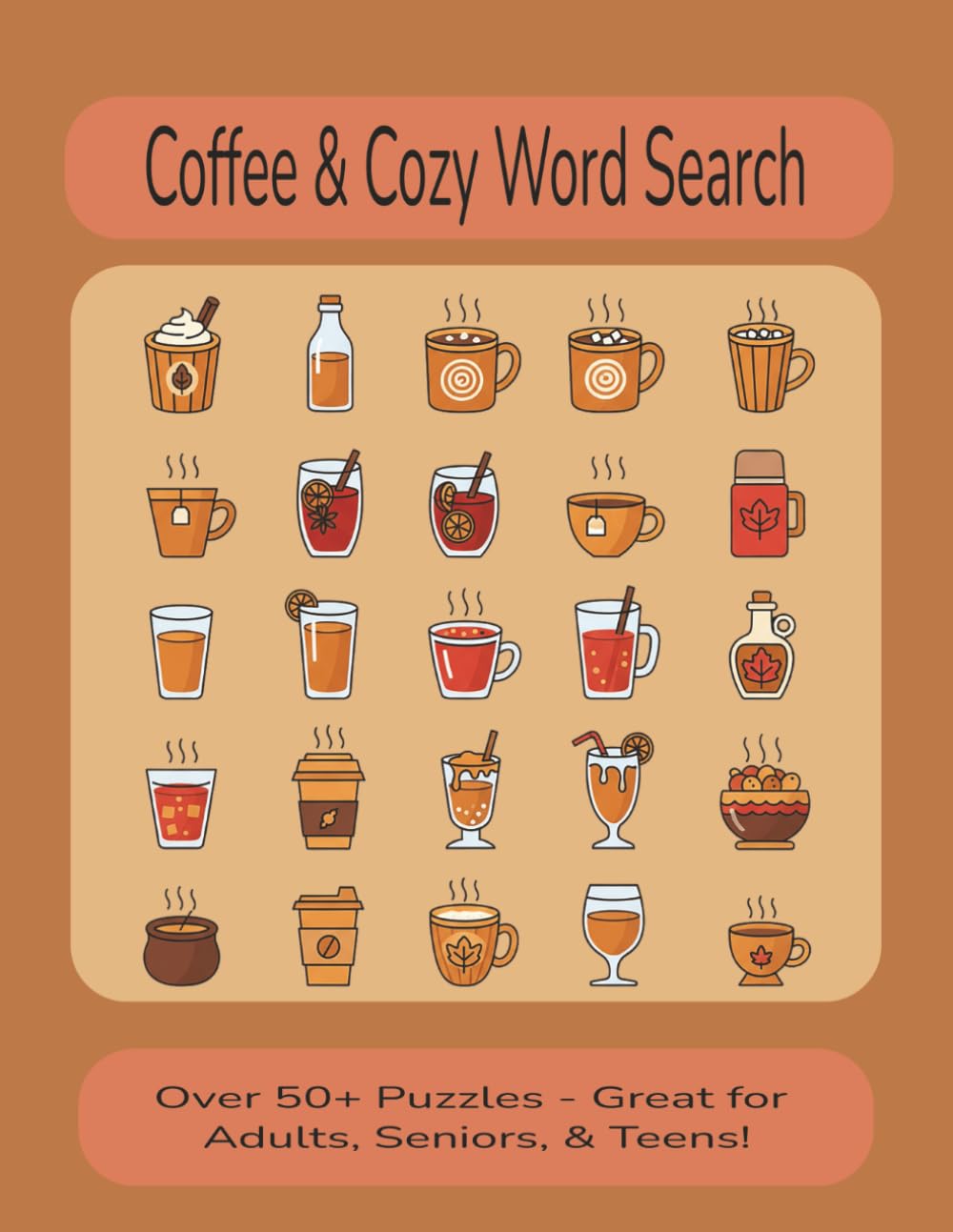 Coffee & Cozy Word Search: A Relaxing Large Print Puzzle Book for Coffee Lovers