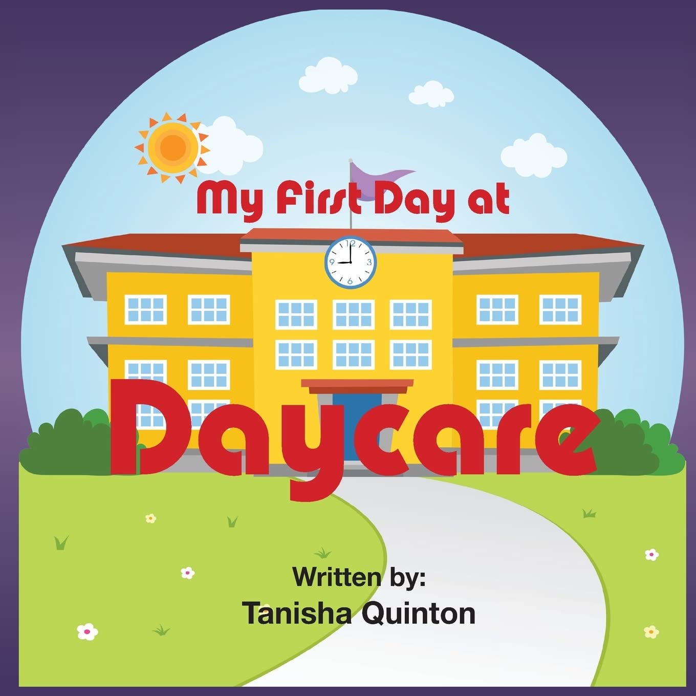My First Day At Daycare