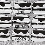 The Traditional Fools