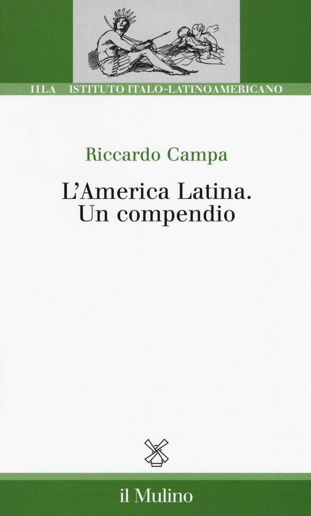 L'america Latina. Un Compendio - 4
