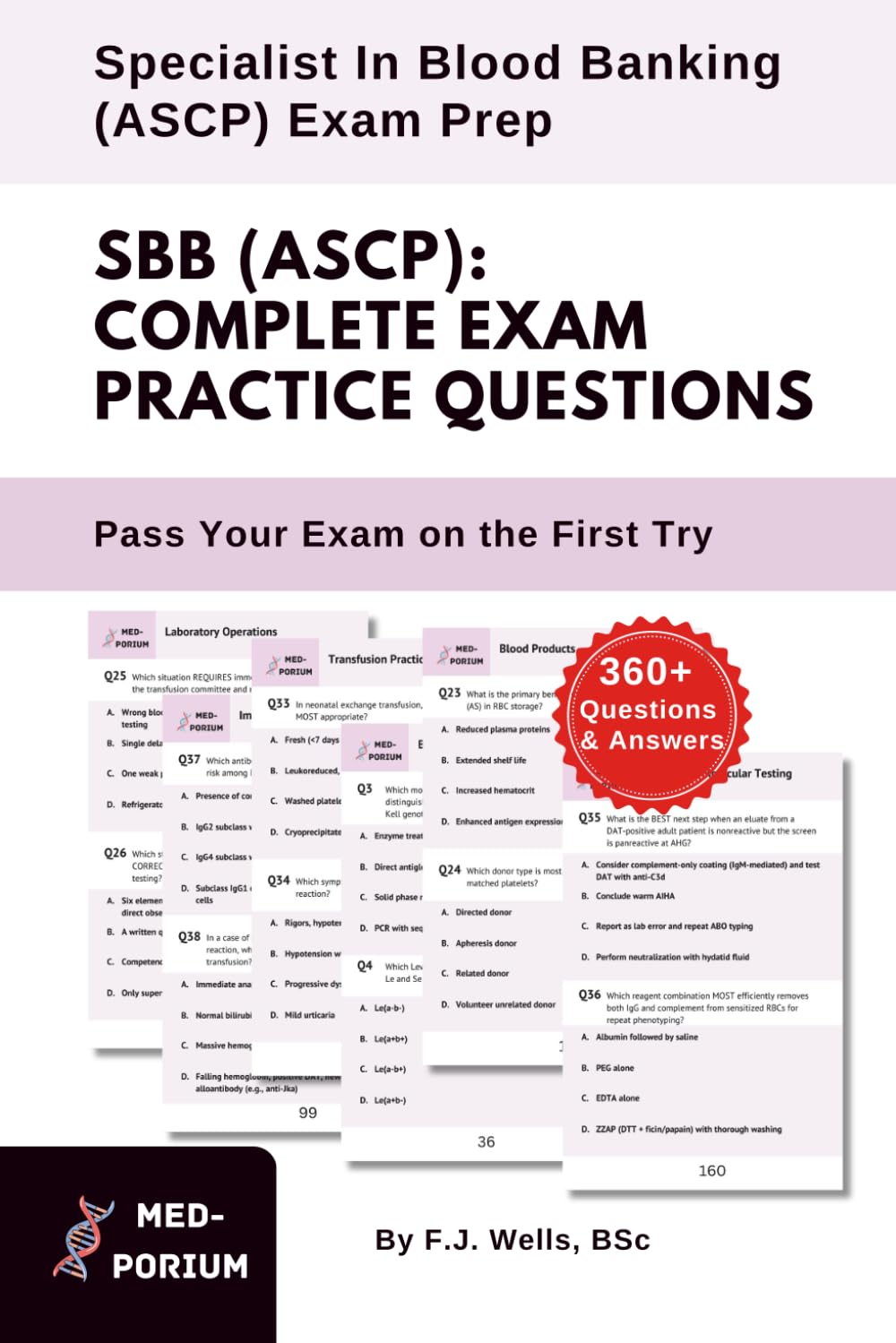 Complete SBB (ASCP) Exam Preparation: 360+ Multiple Choice Questions