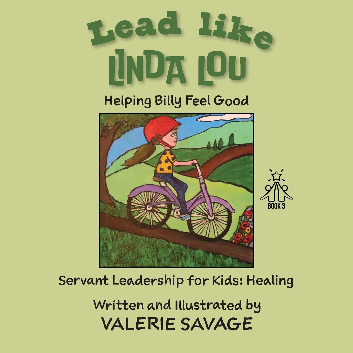 Lead like Linda Lou: Helping Billy Feel Good